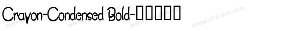 Crayon-Condensed Bold字体转换